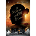 A Dance with the Devil: A Curses of Never Prequel