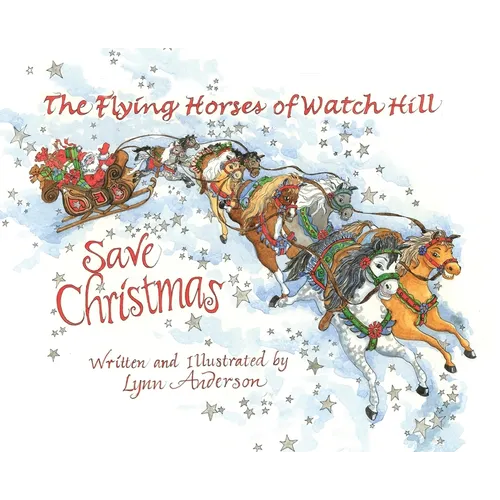The Flying Horses of Watch Hill Save Christmas