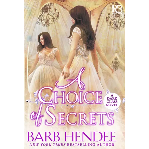 A Choice of Secrets