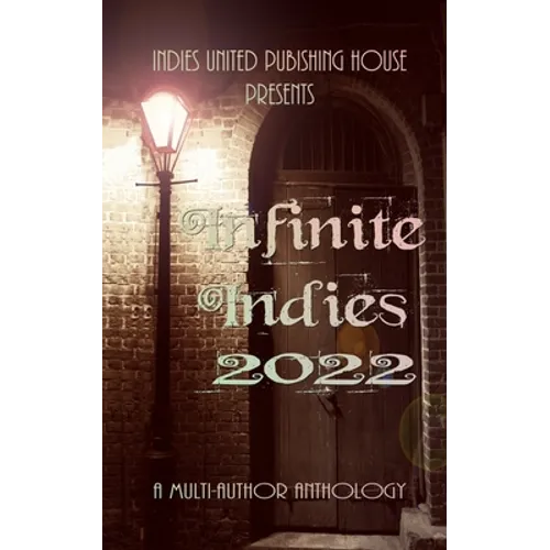 Infinite Indies: 2022