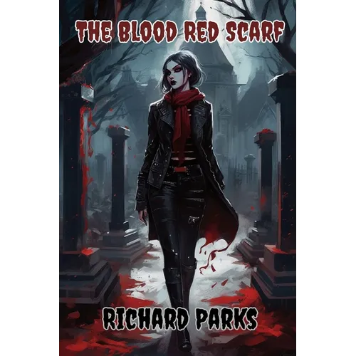 The Blood Red Scarf