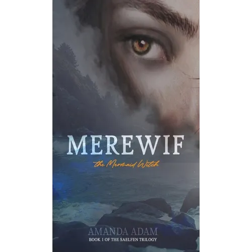 Merewif: the Mermaid Witch