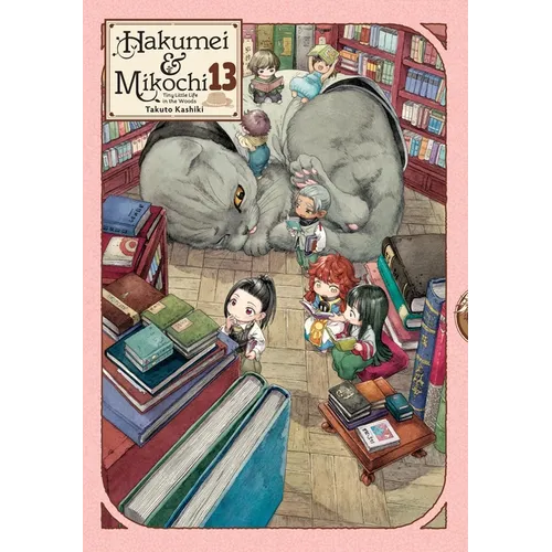 Hakumei & Mikochi: Tiny Little Life in the Woods, Vol. 13