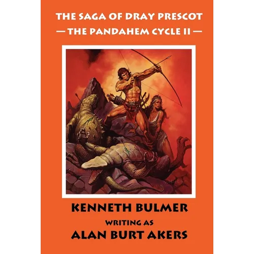 The Pandahem Cycle II [The Saga of Dray Prescot Omnibus #9]