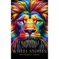 The Chronicles of the Wheel Stones: The Tesseract Vortex