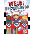 Heidi Heckelbeck for Class President
