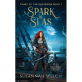A Spark of Seas: A Little Mermaid Retelling