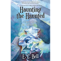 Haunting the Haunted