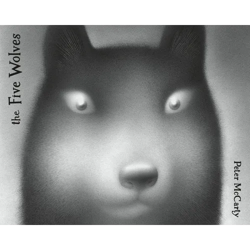 The Five Wolves: A Graphic Novel