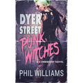 Dyer Street Punk Witches