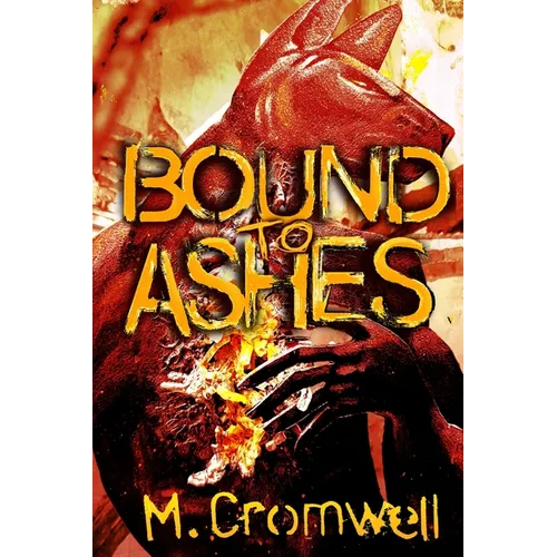 Bound to Ashes