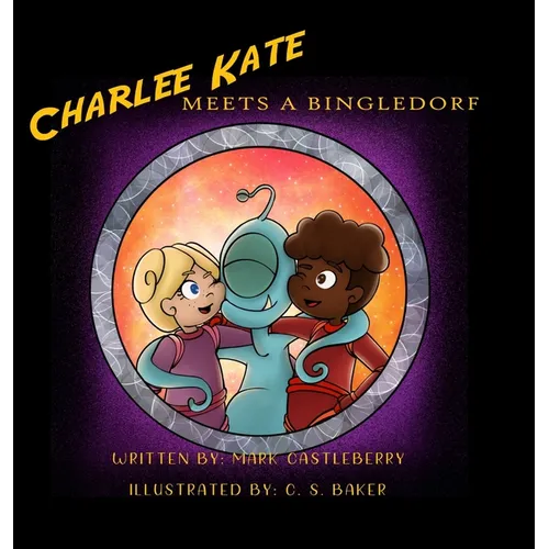 Charlee Kate Meets A Bingledorf