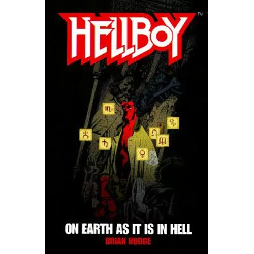 On Earth as It Is in Hell
