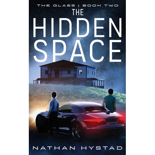 The Hidden Space (The Glass Book Two)