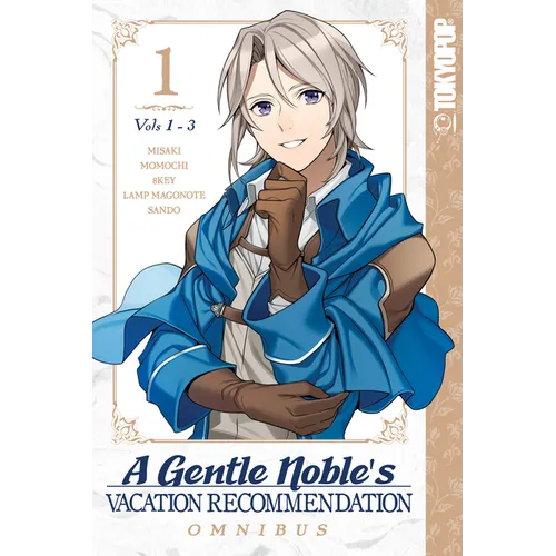 A Gentle Noble's Vacation Recommendation Omnibus (Vol 1-3)