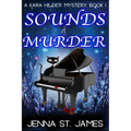 Sounds of Murder: A Paranormal Cozy Mystery