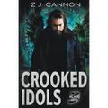 Crooked Idols