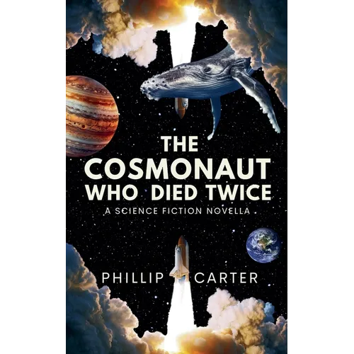 The Cosmonaut Who Died Twice