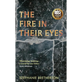 The Fire In Their Eyes