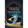 Desert Enchantments: Stories of the Djinn Dictator
