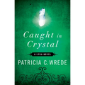 Caught in Crystal
