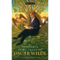Complete Fairy Tales of Oscar Wilde
