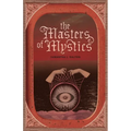 The Masters of Mystics