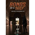 Bonds of a Thief