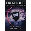 Illusive Echoes