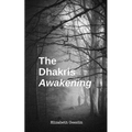 The Dhakris: Awakening