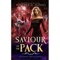 Saviour of the Pack: An Urban Fantasy Novel