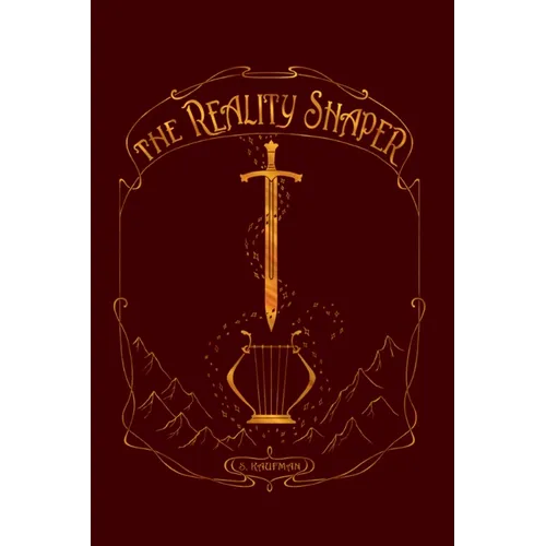 The Reality Shaper