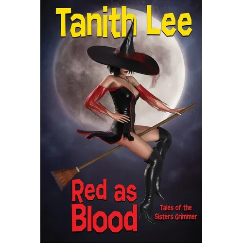 Red as Blood: Tales of the Sisters Grimmer