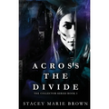 Across The Divide