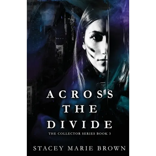 Across The Divide