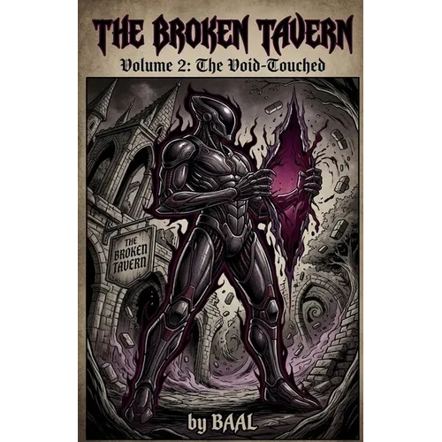 The Broken Tavern Volume 2: The Void-Touched