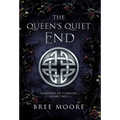 The Queen's Quiet End