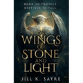 On Wings of Stone and Light