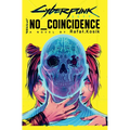 Cyberpunk 2077: No Coincidence