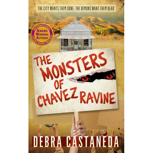 The Monsters of Chavez Ravine