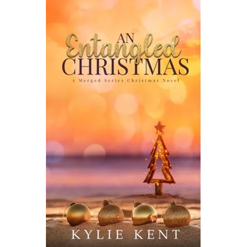 An Entagnled Christmas: A Merge Series Christmas Novel