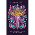 To Spark a Fae War