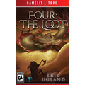 Four: The Loot
