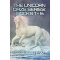 The Unicorn Daze Series: Books 1 - 6: A Series of Children's Bedtime Stories