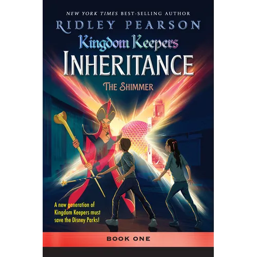 Kingdom Keepers: Inheritance the Shimmer: Kingdom Keepers Inheritance Book 1