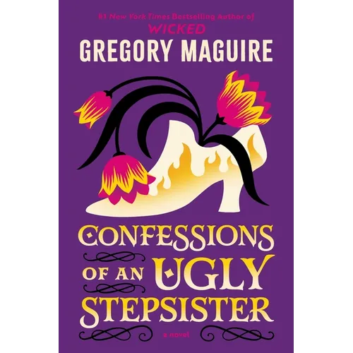 Confessions of an Ugly Stepsister