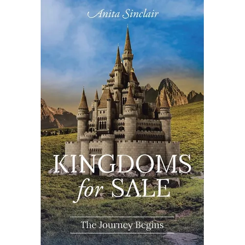 Kingdoms for Sale: The Journey Begins