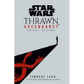 Star Wars: Thrawn Ascendancy (Book I: Chaos Rising)
