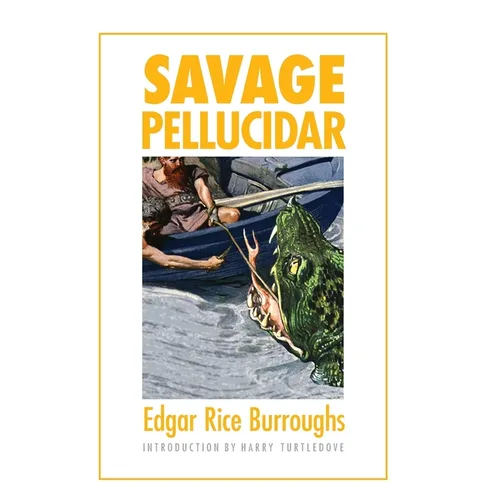 Savage Pellucidar