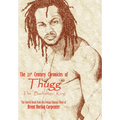The 21st Century Chronicles of Thugg the Barbarian King